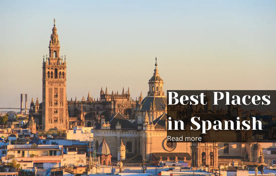Best Places in Spanish